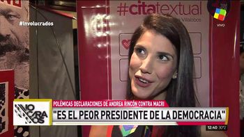 Andrea Rincón criticó al gobierno de Mauricio Macri y a la prensa
