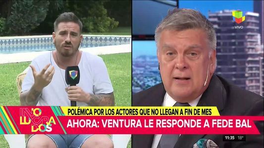Luis Ventura a Fede Bal: ¡Me quiero matar! A esta gente dice que no el alcanza para pagar el delivery