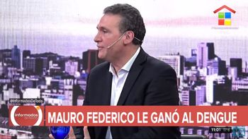 Mauro Federico venció al dengue: Nunca tuve tanta fiebre, sentí que me moría en serio