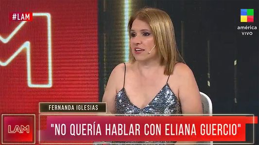 El fuerte motivo por el cual Fernanda Iglesias no quiere hablar con Eliana Guercio