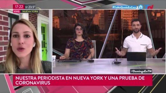 Coronavirus: la corresponsal de TN En Vivo en Nueva York dio positivo
