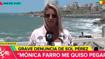 Sol Pérez habló sobre la pelea con Mónica Farro: “Era obvio que esto iba a pasar”