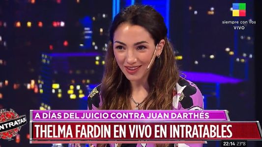 Thelma Fardin sobre la denuncia a Juan Darthés: Pagué un costo muy alto