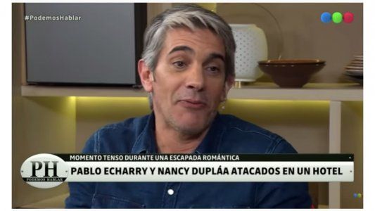 Pablo Echarri recordó cuando lo insultaron en un hotel de lujo, ¿cómo fue la pelea de Nancy Duplaá con la mujer?