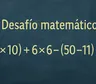Desafío matemático: muchos intentan resolverlo y pocos lo logran