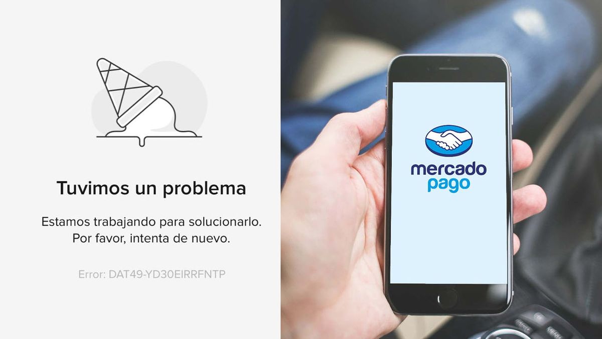 Se cayó Mercado Pago y hay malestar entre los usuarios: Tuvimos un problema