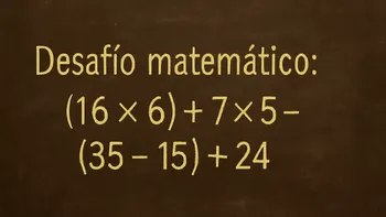 Desafío Matemático: ¿encontrás la clave de esta cuenta con paréntesis?