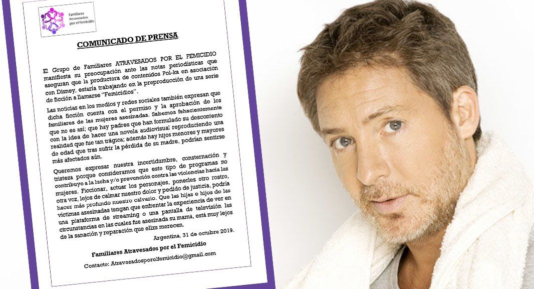 Familiares de la agrupación Atravesados por el Femicidio están preocupados por la nueva tira de Adrián Suar