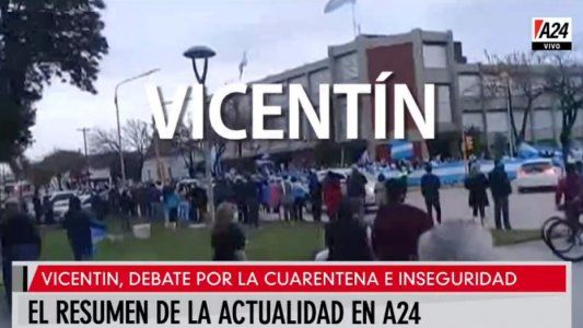 Resumen del día de A24: Vicentin, debate por la cuarentena e inseguridad