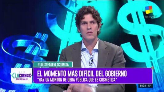 Lousteau analizó los gastos del Gobierno y dijo: Hay un montón de obra pública que es cosmética