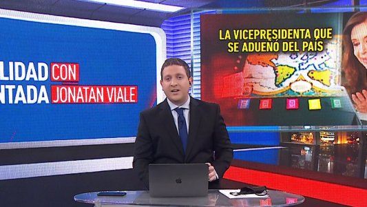 La Vicepresidenta se adueñó del país: el editorial de Jonatan Viale