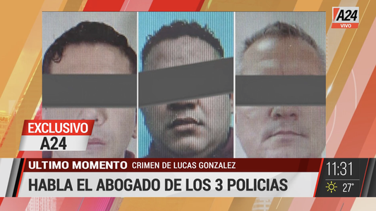 Exclusivo A24: habló el abogado de los policías involucrados en el caso de Lucas González