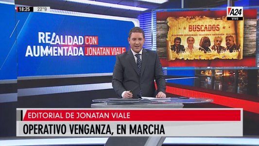 Operativo venganza en marcha