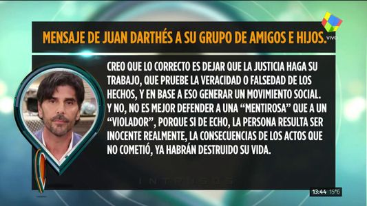 El mensaje por Whatsapp de Juan Darthés a sus amigos después de la denuncia por violación