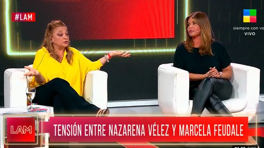 El inesperado cruce al aire entre Marcela Feudale y Nazarena Vélez