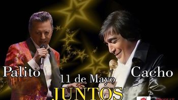 Palito Ortega y Cacho Castaña, ¡juntos, en el Luna Park!