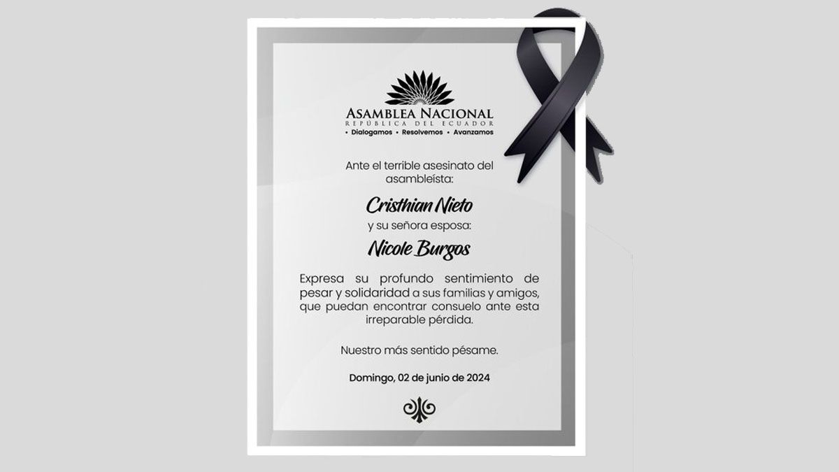 El mensaje oficial del Congreso de Ecuador por el duelo establecido por el asesinato de Christian Nieto y su esposa. (Foto: Gentileza El Universo)