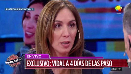 A horas de las PASO, Vidal advirtió: Si pierdo, me busco otro trabajo
