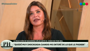 Nazarena Vélez sobre Fede Bal: Ni la muerte ni una enfermedad saca lo que uno hizo en la vida