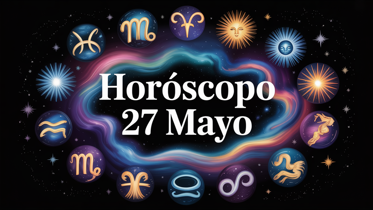Descubrí las claves del día según las predicciones horóscopo 27 mayo