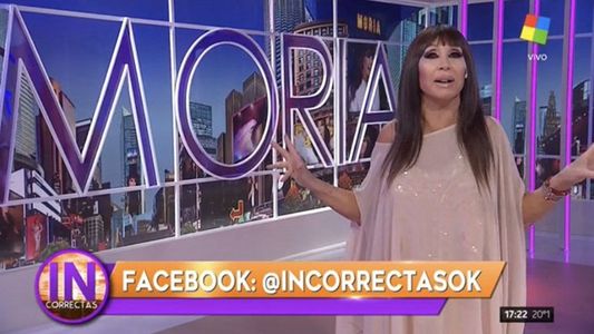 Moria debutó con Incorrectas por la pantalla de América