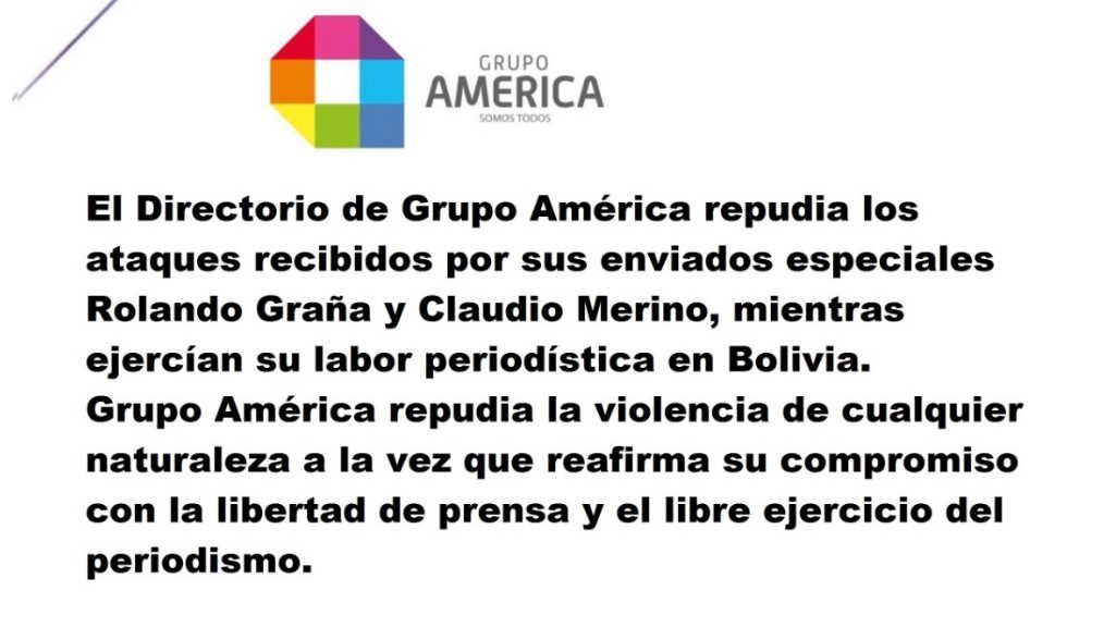 Grupo América repudió los ataques a sus enviados especiales en Bolivia