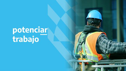 Aumento confirmado para Potenciar Trabajo: cuál es el monto actual