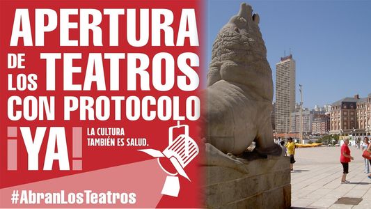 #AbranLosTeatros: el desesperado pedido de los artistas y productores en las redes