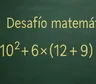 Desafío matemático: ¿en cuánto tiempo lográs resolverlo?