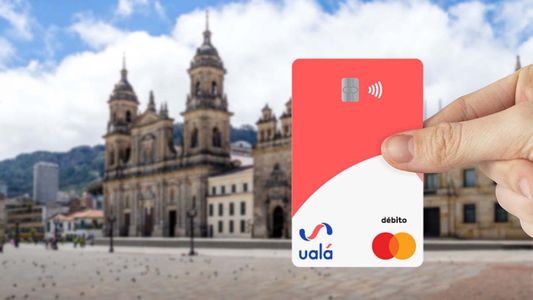 Ualá llegó a Colombia, invirtió US$ 80 millones y sigue su expansión