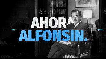 Ahora Alfonsín: un documental de DIRECTV para conmemorar los 40 años de democracia en la Argentina