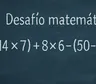 Desafío matemático: ¿en cuánto tiempo lo podés resolver?