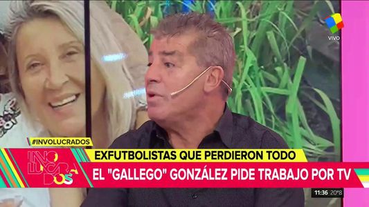 El drama del Gallego González: Pide trabajo por televisión