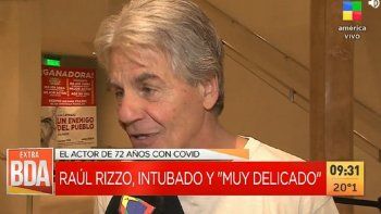 raul rizzo en terapia intensiva y muy delicado por coronavirus raul rizzo en terapia intensiva y muy delicado por coronavirus