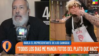 El representante de Alex Caniggia: Yo no miro Masterchef pero estoy feliz por cómo se lo ve a él
