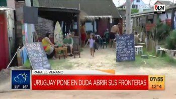 Temporada 2021: Uruguay dudaría de la apertura de las fronteras