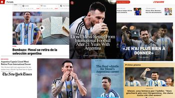 Bombazo y fin de una era: cómo reflejaron los medios del mundo el retiro de Messi de la Selección