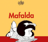 Dejan de editar los libros de Mafalda por una polémica decisión