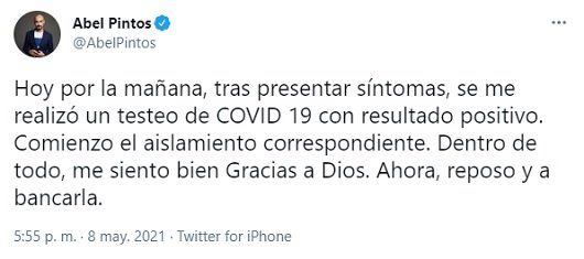 Abel Pintos confirmó él mismo a través de su cuenta de twitter que resultó contagiado de covid.