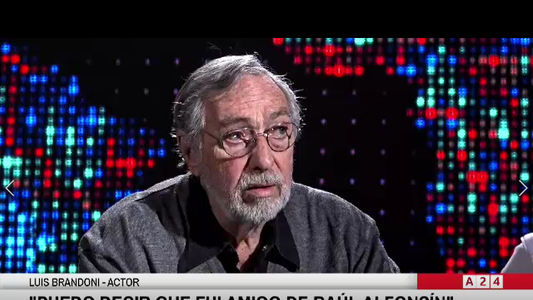 Luis Brandoni con Novaresio: la figura de su amigo Alfonsín y su opinión sobre la condena a CFK