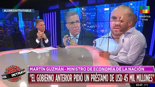 Martín Guzmán en Intratables: si no se acordaba podría haber pasado cualquier cosa