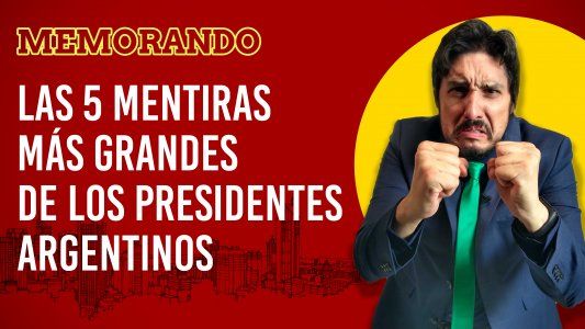 Las 5 mentiras más grandes de los políticos argentinos