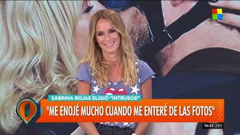 Sabrina Rojas en “Intrusos”: “Las fotos se las sacó cuando estábamos separados”
