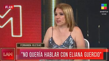 El fuerte motivo por el cual Fernanda Iglesias no quiere hablar con Eliana Guercio
