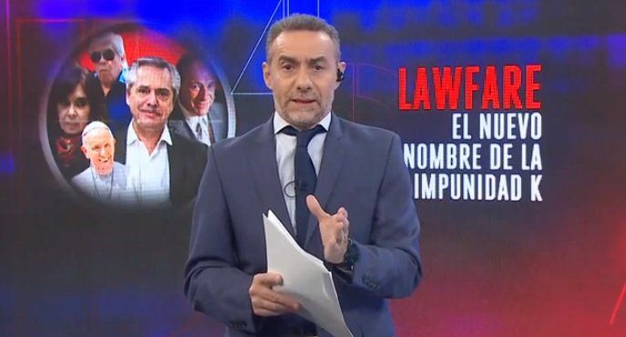 El editorial de Luis Majul: Lawfare, el nuevo nombre de la impunidad K