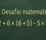 Desafío matemático: ¿en cuánto tiempo lográs resolverlo?