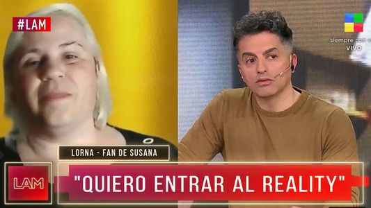 Lorna, la fan de Susana Giménez, se postuló para Gran Hermano, pero puso sus condiciones
