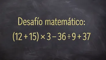 Desafío matemático: la cuenta que pone a prueba a los más inteligentes
