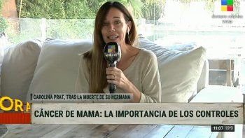 Carolina Prat habló de la muerte de su hermana: Tuvo un cáncer triple negativo