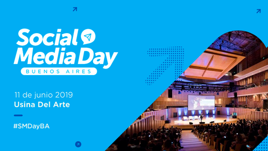 Oradores confirmados para el Social Media Day Buenos Aires 2019